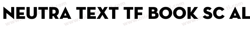 Neutra Text TF Book SC Alt字体转换